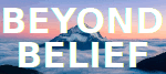Beyond Belief