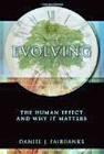 Evolving: The Human Effect and Why It Matters